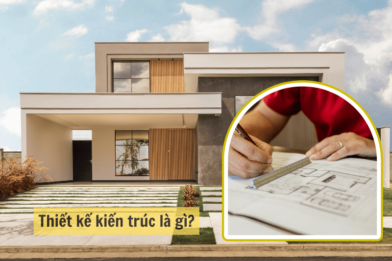 Thiết kế kiến trúc là nền tảng của mọi công trình.